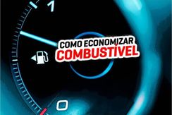 Aprenda a Economizar Combustível