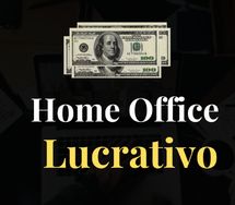 Home Office Lucrativo