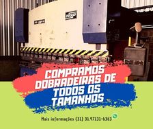 Compro Dobradeira de Todos Os Tamanhos Pagamos a Vista!