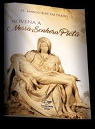 Novena a Nossa Senhora Pietá