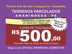 Terrenos Ananindeua, Lotes é no Site Oficial Parreira Corretor