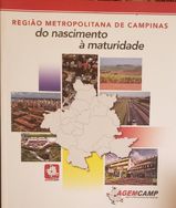 Região Metropolitana de Campinas: do Nascimento à Maturidade