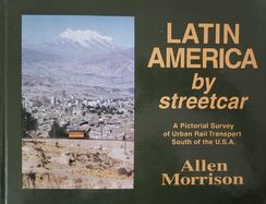 Latin America By Street Car