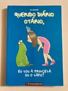 Querido Diário Otário- Eu Sou a Princesa ou o Sapo?