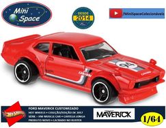 Hot Wheels Ford Maverick Custom Vermelho 1/64