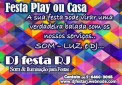 Dj para Festas Play e Casa RJ