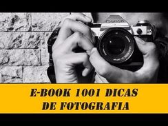 e Book 1001 Dicas de Fotografia