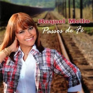 CD Passos de Fé - Raquel Mello - Novo Lacrado e Original