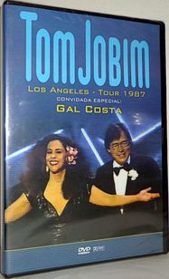 DVD Tom Jobim - Los Angeles Tour 1987 ( Partic. Gal Costa )