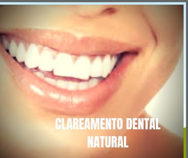 Clareamento Dental Natural