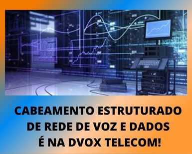 Dvox Telecom Cabeamento Estruturado, Cftv, Reestrutura de Rede Dados