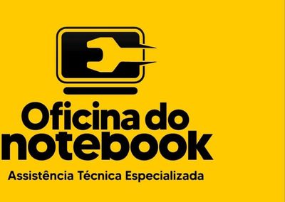 Oficina do Notebook - Assistência, Conserto e Manutenção de Notebooks