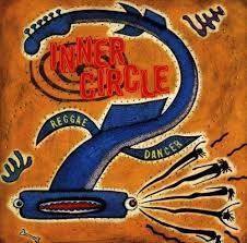 CD Inner Circle - Reggae Dancer