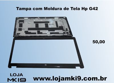 Tampas com Moldura Hp G6 - Hp G42 – Acer 4738