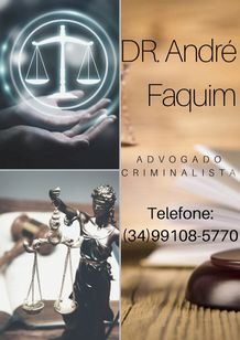André Faquim Advogado de Defesa Criminal Uberaba Mg, Criminalista