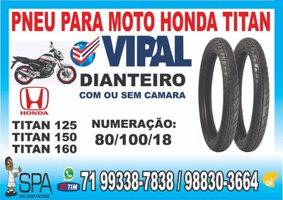 Pneu Dianteiro para Moto Honda Titan em Salvador BA
