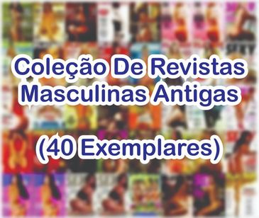 Coleção de Revistas Masculinas Antigas (40 Exemplares)