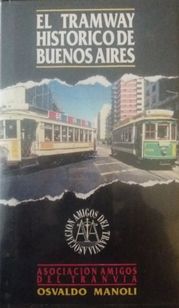 El Tramway Histórico de Buenos Aires