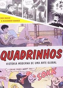 Quadrinhos - História Moderna de uma Arte Global