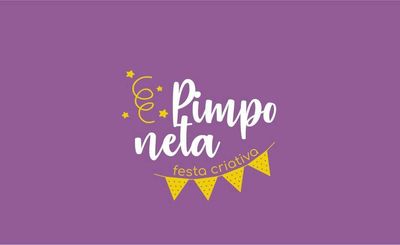 Pimponeta: Festa Criativa