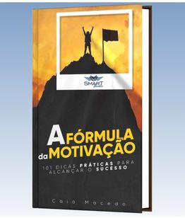 E-book a Fórmula da Motivação