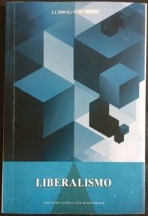 Livro: Liberalismo, Ludwig Von Mises