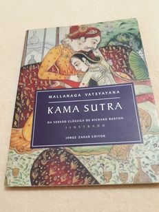 Kama Sutra (um Clássico sobre a Habilidade e a Arte Indianas do Amor )