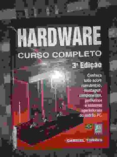 Hadware 3ed -gabriel Torres-usado-sinais de Uso