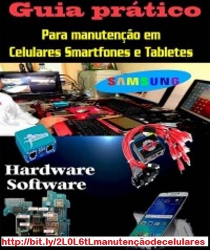 Guia Prático para Manutenção em Celulares Smartphones e Tabletes
