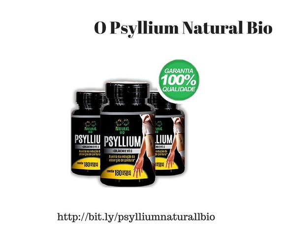 Psyllium Natural Bio >>> Emagrecimento Já !