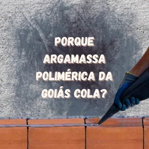 Argamassa Polimerica Cola para Tijolos e Blocos