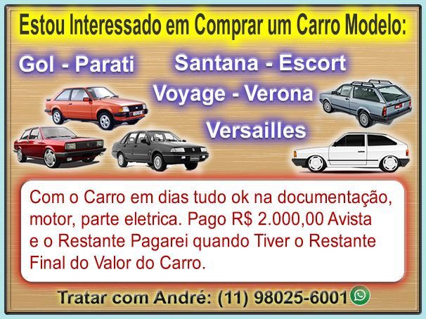 Compro Carro Gol, Parati, Santana, Voyage, Escort, Monza ou Kadeti