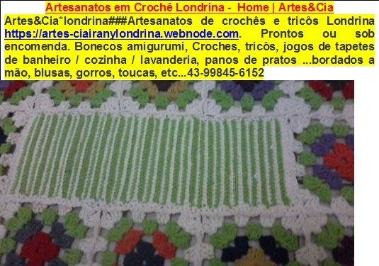 Artesanatos em Crochê Londrina - Home Artes&cia