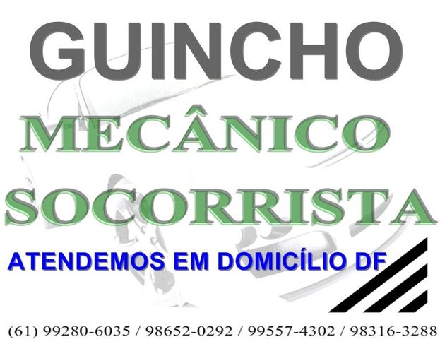 Guincho Br 020 e Socorro Mecânico Brasil DF