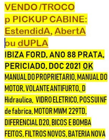 Ibiza 88 Prata,vendo/troco P Pickup Cab Estendida, Aberta ou Dupla