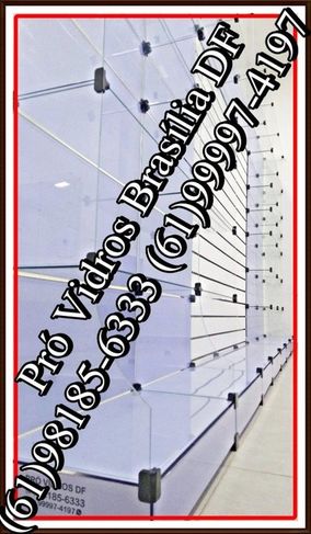Vitrine de Vidro,temperado, na Asa Sul,em Brasília,no Df,entorno