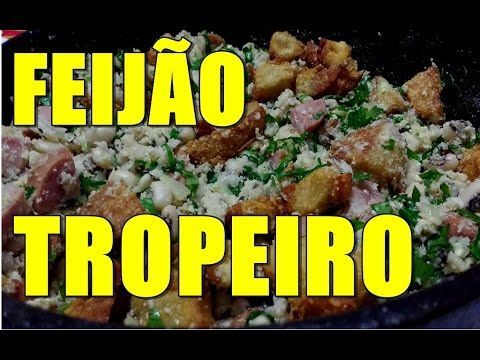 Feijão Tropeiro Vinagrete Arroz Salpicão Frango/carne Seca