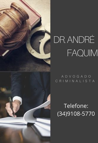 André Faquim, Advogado Criminal Uberaba MG Respeito á Família