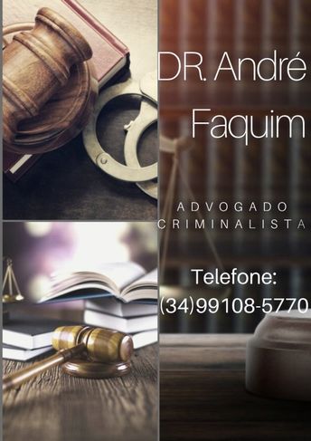André Faquim, Advogado Criminal Uberaba MG Respeito á Família
