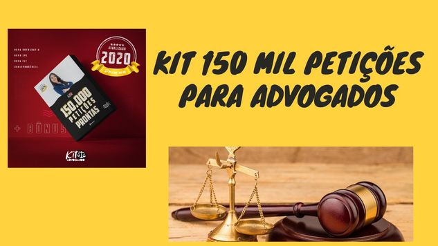 Petições para Advogados - Kit com 150 Mil Petições Editaveis
