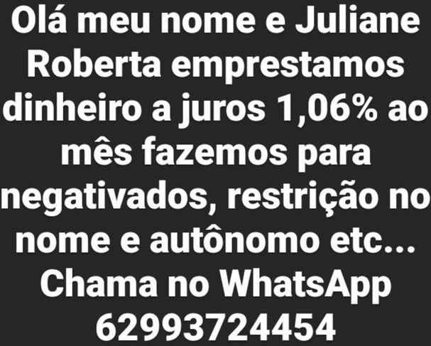 Olá Sou Juliane Agiota Emprestamos Dinheiro a Juros para Todo Brasil