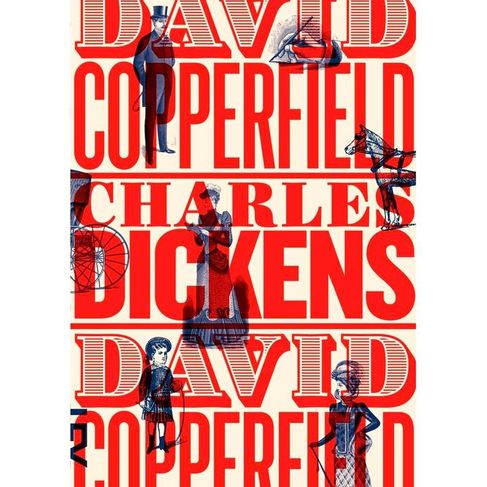David Copperfield - Charles Dickens Cosac Naify