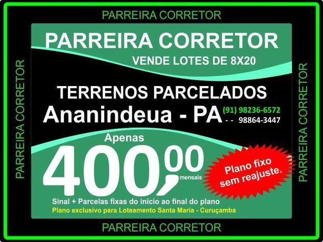 Terrenos Ananindeua, é no Site Oficial Parreira Corretor