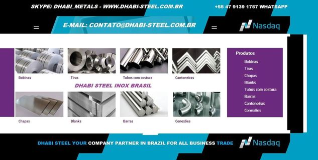 Dhabi Steel Brasil Aço Inoxidável em Tubos, Chapas, Slitters