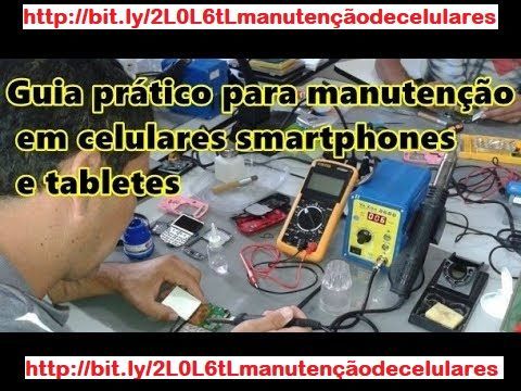 Guia Prático para Manutenção em Celulares Smartphones e Tabletes