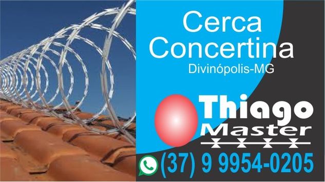 Thiago Master - Cerca Concertina em Divinópolis-mg