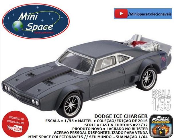 Mattel Dodge Ice Charger (velozes e Furiosos 8)1/55