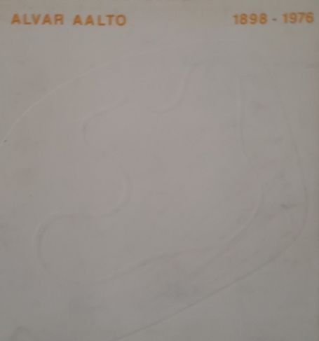 Alvar Aalto - 1898 a 1976