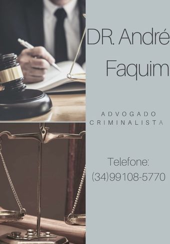 Dr André Faquim, Advogado Criminalista Uberaba MG