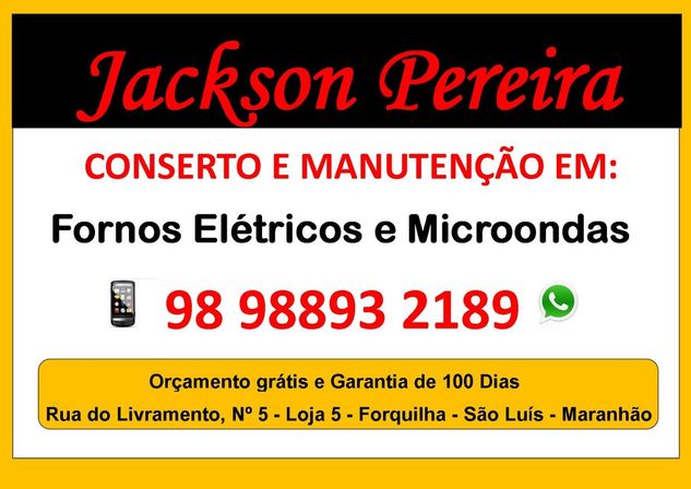 Jackson Pereira Técnico Especializado em Fornos Microondas de Bancada